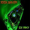DJRK7SS - SOCA 2019 EP1