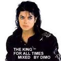 THE KING FOR ALL TIMES MIXED BY DIMO