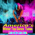 America's Winter *Top Dance Tunes* 2023