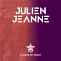 #30 DJ SAVE MY NIGHT Julien Jeanne - Virgin Radio France DJ Set 19-09-2020