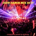DJ Kosta - Club Dance Mix 2017 (Section 2017)