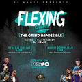 FLEXING ON BEATS VOL5 - [THE GRIND IMPOSSIBLE] - DJNOMIZ [THE KING]