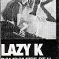 DJ Lazy K - Bombomzee pt.3 mixtape (1997)