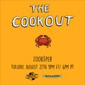 The Cookout 165: Zookëper