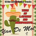 Yan De Mol - This is latino!No despacito