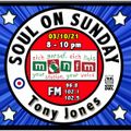 Soul On Sunday Show - 03/10/21, Tony Jones on MônFM Radio * * NORTHERN TREASURERS * *