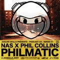 A JAG SKILLS JOINT - NAS X PHIL COLLINS - PHILMATIC (2019)