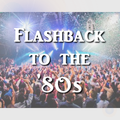 Flashback to the '80s Pt. 3 (August 13, 2019) DJ Carlos C4 Ramos