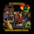 DJ GlibStylez - Ragga Style Vol.2 (Remixed & Refixed)