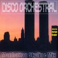Disco Orchestra #15 (Manhattan Skyline Mix)