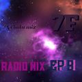 RADIO MIX Ep 9 Nebula mix