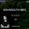 Downsouth Vibes - Chapter [ 095 ] [ January Chart ]