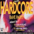 Dj Liza N'Eliaz - Hardcore Rave Party CD1