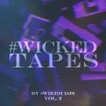 #wickedtapes vol 2 part four- DjCross256