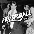 Feverball Radio Show 022 by Ladies On Mars & Gus Fastuca