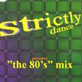 Strictly Dance The 80s Mix