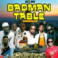 DJ ROY BADMAN TABLE DANCEHALL MIX [FEB 2022]
