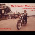 Marfa Mystery Hour with Charlie 2-26-20
