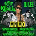 #KingOfClubs - THIRTEEN - WIZ KHALIFA Promo Mini Mix by @djlee247
