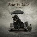 Bear in Exile