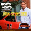 B&E #60: John Schneider | Dukes of Hazzard | Smothered | Smallville | 80's TV