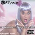 Rewind Vol. 1 - Songs Of 2010 (Explicit)