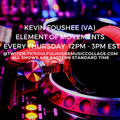 Kevin Foushee - Element of Movements 7-9-22