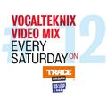 Trace Video Mix #12 FR by VocalTeknix