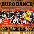 Deep Magic Dance 35