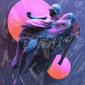 Underground Euphoria | EP #01