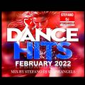 DANCE HITS FEBRUARY 2022, REMIX, MASHUPS EXTENDED MIX BY STEFANO DJ STONEANGELS