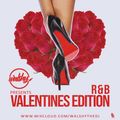 R&B Valentines M1x 2019