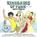 Renegades of Funk Vol 2 - Mixed by Tronik 100 2003