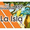 Gradanie ZnadPlanszy #69 - La Isla