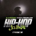 Hip Hop Journal Episode 32 w/ DJ Stikmand