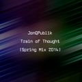 Train of Thought [Spring 2014 mix]