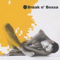 Break n' Bossa