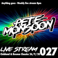 Pete Monsoon - Live Stream 027 - Clubland & Bounce Classics (26/09/2020)