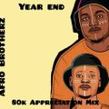 Afro Brotherz - 80K Appreciation Mix (End Year 2021)