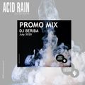 Promo Mix Acid Rain - DJ Beriba