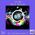 80's Remix 36- DjSet by BarbaBlues