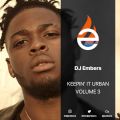 DJ EMBERS - KEEPIN' IT URBAN VOL3