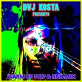 DJ Kosta presents WARM UP POP & RNB MIX