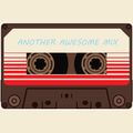 ANOTHER AWESOME MIX feat David Bowie, The Jackson 5, 10cc, Sam Cooke, The Sweet, Fleetwood Mac
