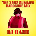 The 1992 Summer Hardcore Mix
