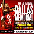 2014 Dallas Memorial - Main Event ( Supremacy sounds Promo Mix )