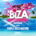 Ibiza World Club Tour - Radioshow with Purple Disco Machine (2022-Week10)