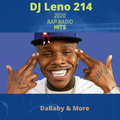 2020 Rap Radio - Drake,DaBaby,Lil Baby,Migos & More - DJ LENO 214