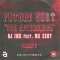DJ Ink - Future Shot - Vol 3 - The 2000 series (The Aftershock)