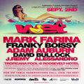 Mark Farina @ WET Pool Party- Roosevelt Hotel, Hollywood CA- September 2, 2013